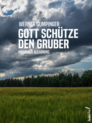 cover image of Gott schütze den Gruber